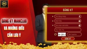 Đăng ký tài khoản cổng game ManClub