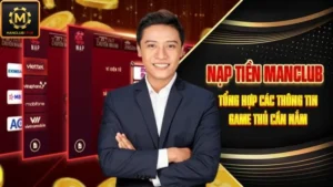 Nạp tiền vào ví tại cổng game Manclub